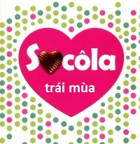 Socola trái mùa